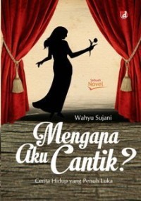 Image of Mengapa Aku Cantik ?