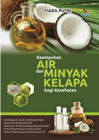 Image of Keampuhan Air Dan Minyak Kelapa Bagi Kesehatan