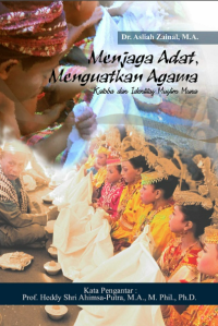 Image of Menjaga Adat, Menguatkan Agama : Katoba Dan Identitas Muslim Muna
