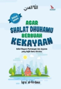 Image of Agar Sholat Dhuhamu Berbuah Kekayaan : Inilah Ragam Pantangan dan Ajaran Yang Wajib Kamu Ketahui