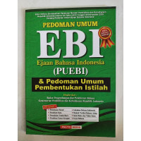 Image of Pedoman Umum EBI Ejaan Bahasa Indonesia (PUEBI) & Pedoman Umum Pembentukan Istilah
